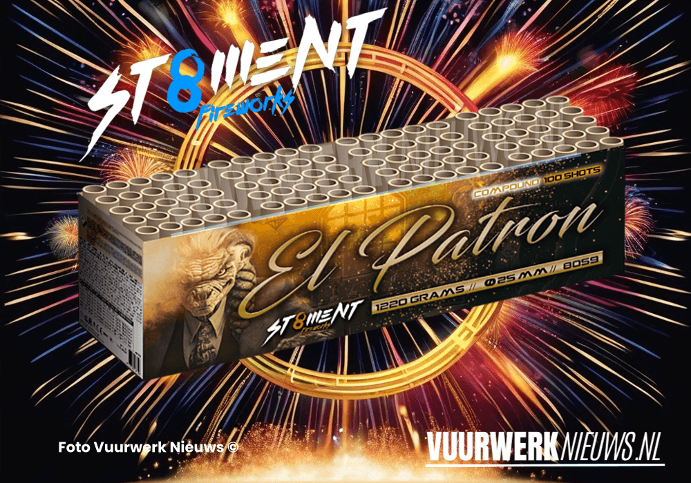 El Patron St8ment Fireworks compound vuurwerk nieuws 2024 Fireworks GBV Weco vuurwerk.nl Bestelvuurwerk.nl St8mentfireworks.nl Wecovuurwerk.nl Devuurwerkwinkel.nl